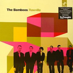 The Bamboos - Rawville - Tru Thoughts