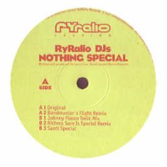 Ryralio Djs - Nothing Special - Ryralio Records