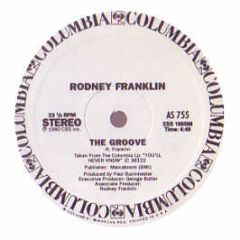 Rodney Franklin - The Groove - Columbia