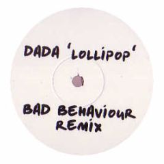 Dada Feat. Sandy Rivera & Trix - Lollipop (Bad Behaviour Remix) - Data