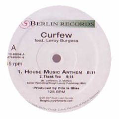 Curfew Feat. Leroy Burgess - House Music Anthem - Rough Luxury