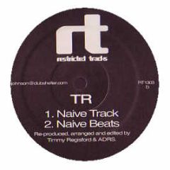 Timmy Regisford - Naive Track - Restricted Tracks