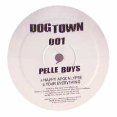 Pelle Buys - Happy Apocalypse - Dogtown