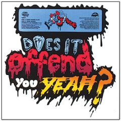 Does It Offend You Yeah? - Weird Science - Does It Offend You