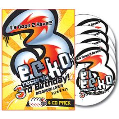 Ecko Records - 3rd Birthday! - Ecko 