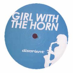 Girl With The Horn - Vive La Horn - Disorient