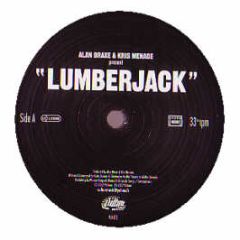 Alan Braxe & Kris Menace Present - Lumberjack - Vulture