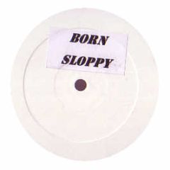 Underworld - Born Slippy (2007) - Born Sloppy