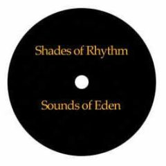 Shades Of Rhythm - Sound Of Eden - White Rex