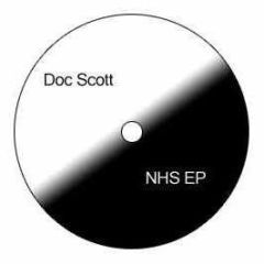 Doc Scott - Nhs EP - White Rex