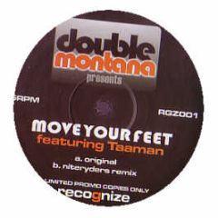 Double Montana Feat. Taaman - Move Your Feet - Recognize 1