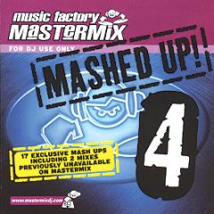 Mastermix Presents - Mashed Up! (Volume 4) (Unmixed) - Mastermix