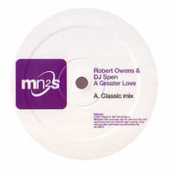 Robert Owens & DJ Spen - A Greater Love - Milk N 2 Sugars