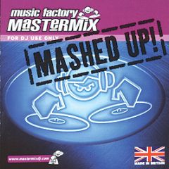 Mastermix Presents - Mashed Up! (Volume 1) (Unmixed) - Mastermix