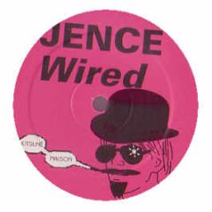 Jence - Wired - Kitsune 