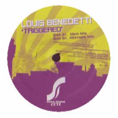 Louis Benedetti - Triggered - Soulshine Cutz