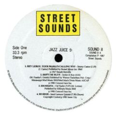 Jazz Juice Compilation - Volume 5 - Street Sounds