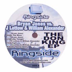 Bryan Jones Vs J Lettow & William Alexander - The Don King EP - Ringside
