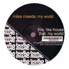Miles Maeda - My World - Bump Music 2