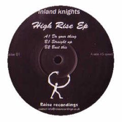Inland Knights - High Rise EP (Clear Vinyl) - Raise Recordings