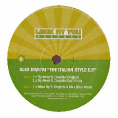Alex Dimitri - The Italian Style EP - Look At You