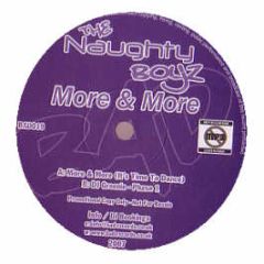 The Naughty Boyz - More & More - Bad Records