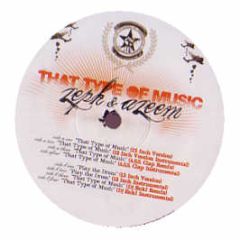 Zeph & Azeem - That Type Of Music - Om Records