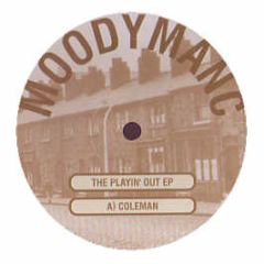 Moody Manc - The Playin' Out EP - 20:20 Vision
