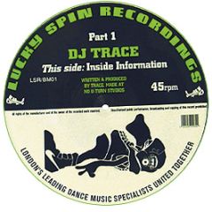 DJ Trace / Defender - Inside Information / Feel It (Remix) - Lucky Spin