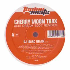Cherry Moon Trax - Acid Dream (2007) (Remixes) - Tuning Beats 1