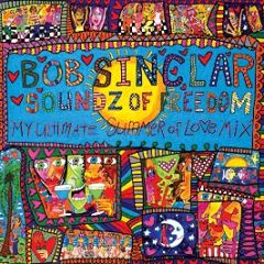 Bob Sinclar - Soundz Of Freedom (Cd + Bonus Dvd) - Defected