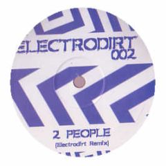 Jean Jacques Smoothie - 2 People (Electro Mix) - Electrodirt