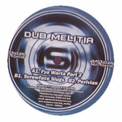 Dub Melitia - Fya Warta Part 2 - Heatseeker Recordings