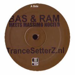 Bas & Ram Meets Massimo Nocito - Trancesetterz.Nl - Dancevilla