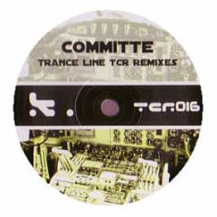 Committee - Trance Line (Remix) - Trance Corporation Recordings