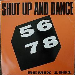 Shut Up & Dance - 5678 (Remix) - Kickin