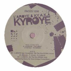 L'Aroye & Ky Aka Kyroe - The Meet - Faces Records