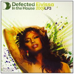 Defected Presents - Eivissa 07 (Part 3) - Ith Records