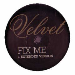 Velvet - Fix Me (Disc 1) - White