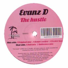 Evanz D - The Hustle - Boavista