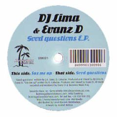 DJ Lima & Evanz D - Good Questions - Boavista