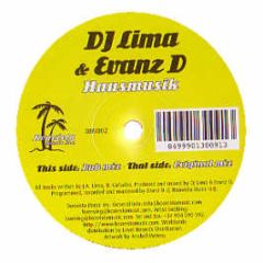 DJ Lima & Evanz D - Housemusik - Boavista