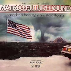 Matrix Vs Futurebound - American Beauty Vip - Metro & Viper Presents