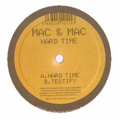 Mac & Mac - Hard Time - Md Records