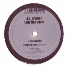Jj Project - Time Has Come - Md Records
