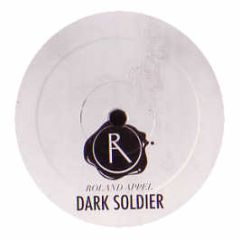 Roland Appel - Dark Soldier - Sonar Kollektiv