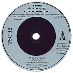 Style Council - It Didn't Matter - Polydor