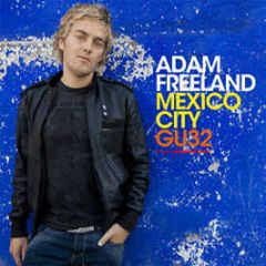 Adam Freeland Presents - Global Undeground - Mexico City - Global Underground