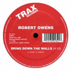 Robert Owens - Bring Down The Walls - Trax