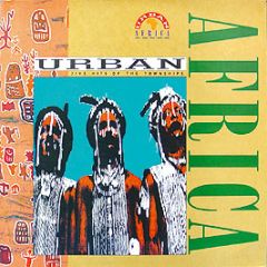 Urban Africa Presents - Jive Hits Of The Townships - Urban Africa